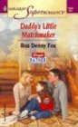 Daddy's Little Matchmaker (Single Father) (Harlequin Superromance, No 1220)