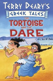 The Tortoise and the Dare: Bk. 2 (Greek Tales)