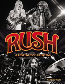 Rush: Album by Album