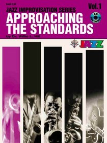 Approaching the Standards V1 BC (Jazz Improvisation)