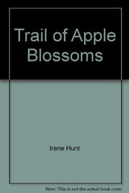 Trail of Apple Blossoms