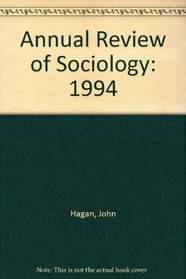 Annual Review of Sociology: 1994