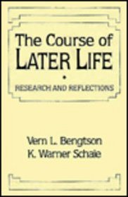 Course of Later Life: Research and Reflections
