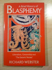 A Brief History of Blasphemy