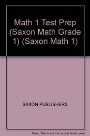 Math 1 Test Prep (Saxon Math Grade 1)