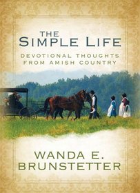 A Simple Life: Devotional Thoughts from Amish Country