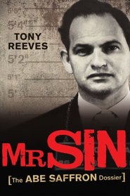 Mr Sin: The Abe Saffron dossier