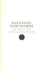Le Hall de l'imagination (French Edition)