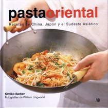 Pasta Oriental/easy Noodles (Spanish Edition)
