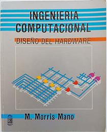 Ingenieria Computacional, Diseo del Hardware (Spanish Edition)