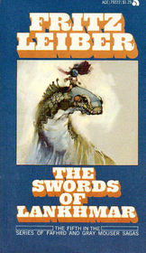 The Swords Of Lankhmar