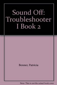 Sound Off: Troubleshooter I Book 2