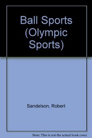 Ball Sports (Olympic Sports)