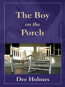 The Boy on the Porch (Large Print)