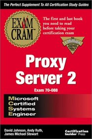 MCSE Proxy Server 2 Exam Cram (Exam: 70-088)