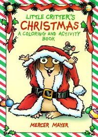 Little Critter's Christmas: A Coloring and Activity Book (Little Critter Activity Books)