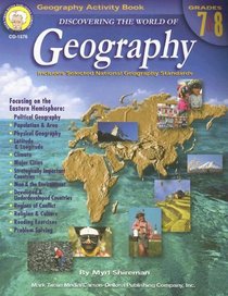 Discovering the World of Geography: Grades 7 & 8 (Discovering the World of Geography)