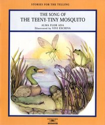 Song of the Teeny-Tiny Mosquito (Stories for the Telling (Little Books)) (Stories for the Telling (Little Books))