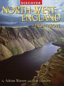 Discover North-West England from Above (Discovery Guides)