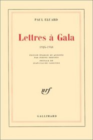 Lettres a Gala, 1924-1948 (French Edition)