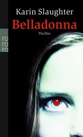 Belladonna (Blindsighted) (Grant County, Bk 1) (German Edition)