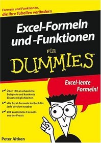 Excel-Formeln Und -Funktionen Fur Dummies (German Edition)