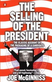 The Selling of the President