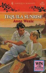 Tequila Sunrise (Harlequin Romance, No 240)