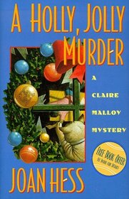 A Holly, Jolly Murder (Claire Malloy, Bk 12)