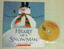 Heart of a Snowman By Mary Kuryla Paperback Book and Audio Cd Set