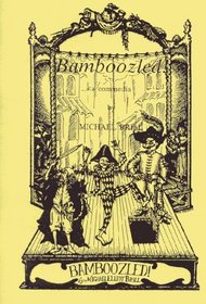 Bamboozled! a commedia