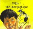 Willy the Champion Ant