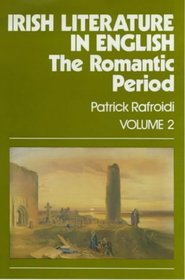Irish Literature in English: The Romantic Period, 1789-1850