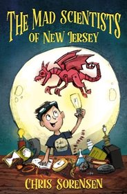 The Mad Scientists of New Jersey (Volume 1)