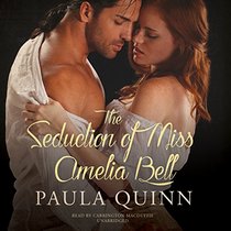 The Seduction of Miss Amelia Bell: Library Edition (Highland Heirs)