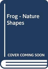 Frog - Nature Shapes (Nature Shape)