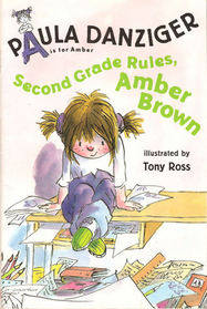 Second Grade Rules, Amber Brown (A is for Amber)