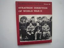 Strategic Direction of World War II (Military History of World War Ii)