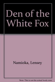 Den of the White Fox