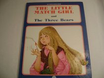 The Three Bears/the Little Match Girl (Upside Down Books)