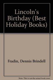 Lincoln's Birthday (Best Holiday Books)