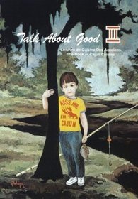Talk About Good II