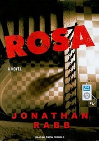 Rosa: A Novel