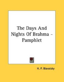 The Days And Nights Of Brahma - Pamphlet