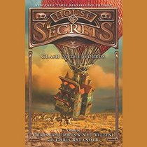 Clash of the Worlds  (House of Secrets Series, Book 3)