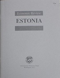 Estonia: Economic Review (Economic Review (Washington, D.C.).)