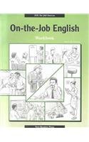 On the Job English