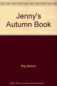 Jenny's Autumn Book (Farmer Bob Weather)