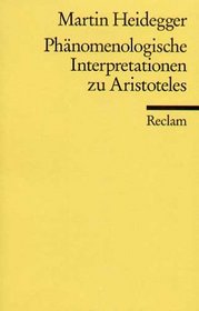 Phanomenologische Interpreration Zu Arisoteles