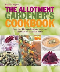 The Allotment Gardener's Cookbook (Cookery)